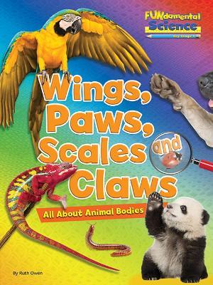 Wings, Paws, Scales and Claws