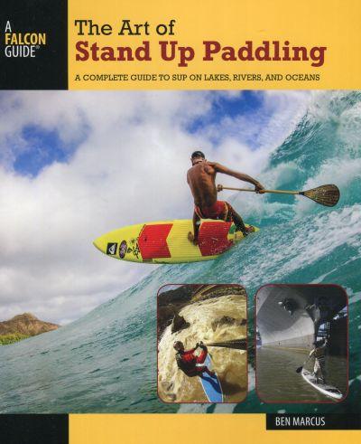 Art of Stand Up Paddling