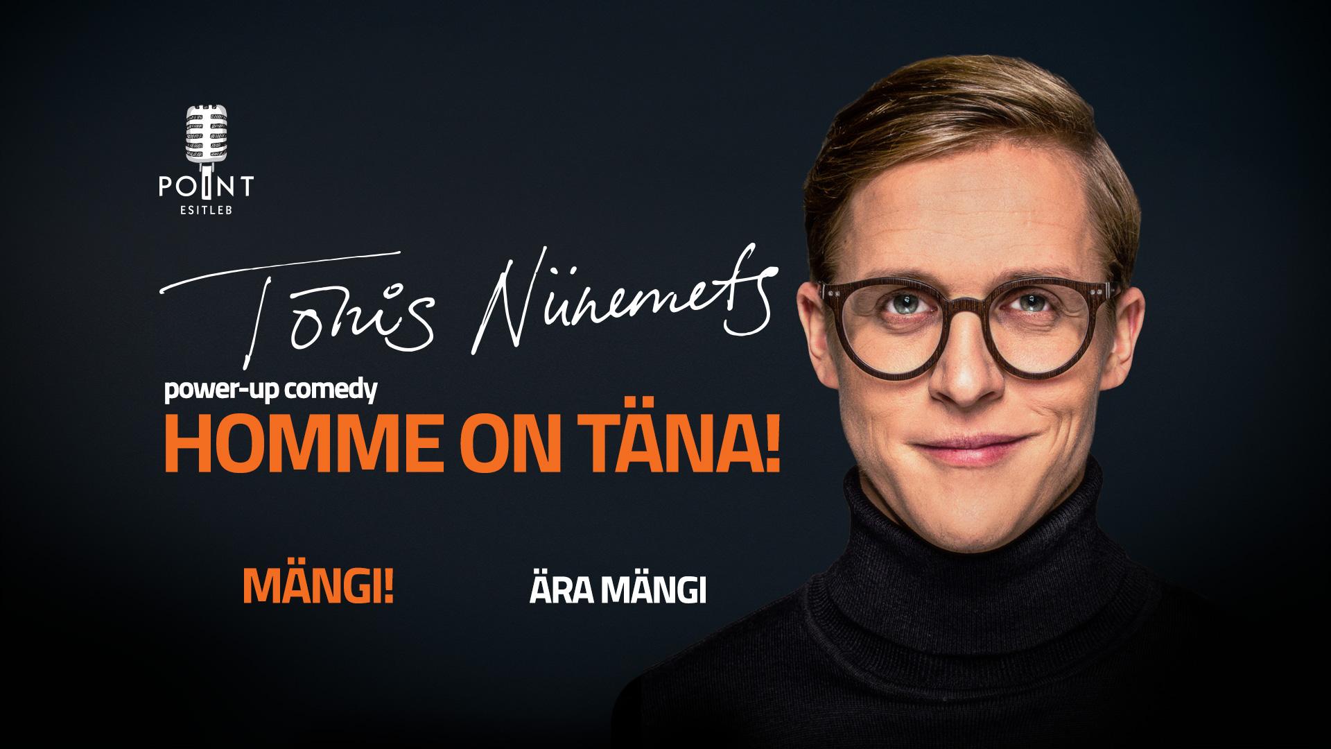 TÕNIS NIINEMETS - HOMME ON TÄNA (2017) DVD