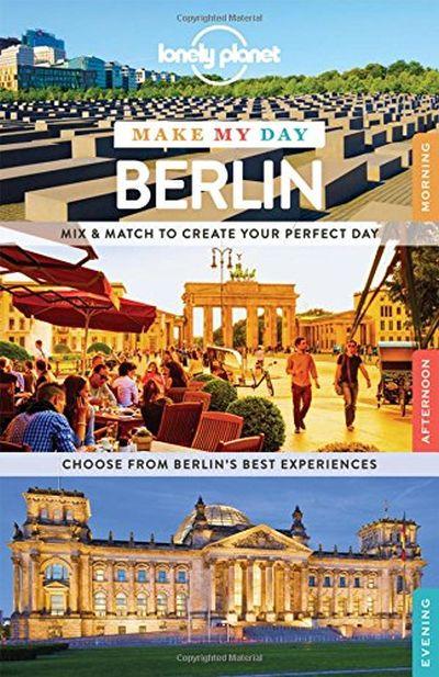 Lonely Planet: Make My Day Berlin