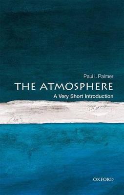 Atmosphere: A Very Short Introduction