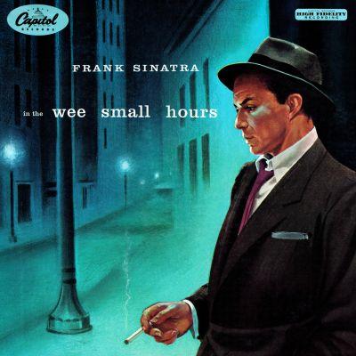 Frank Sinatra - in The Wee Small Hours (1955) LP