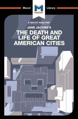 Analysis of Jane Jacobs's The Death and Life of Great American Cities