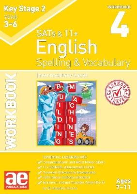 KS2 Spelling & Vocabulary Workbook 4