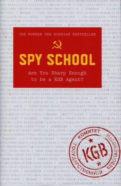 Spy School: Are You Sharp Enough to Be A Kbg Agent?