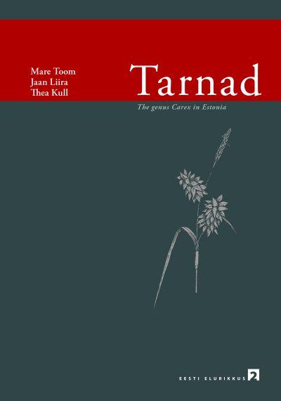 TARNAD/THE GENUS CAREX L. IN ESTONIA
