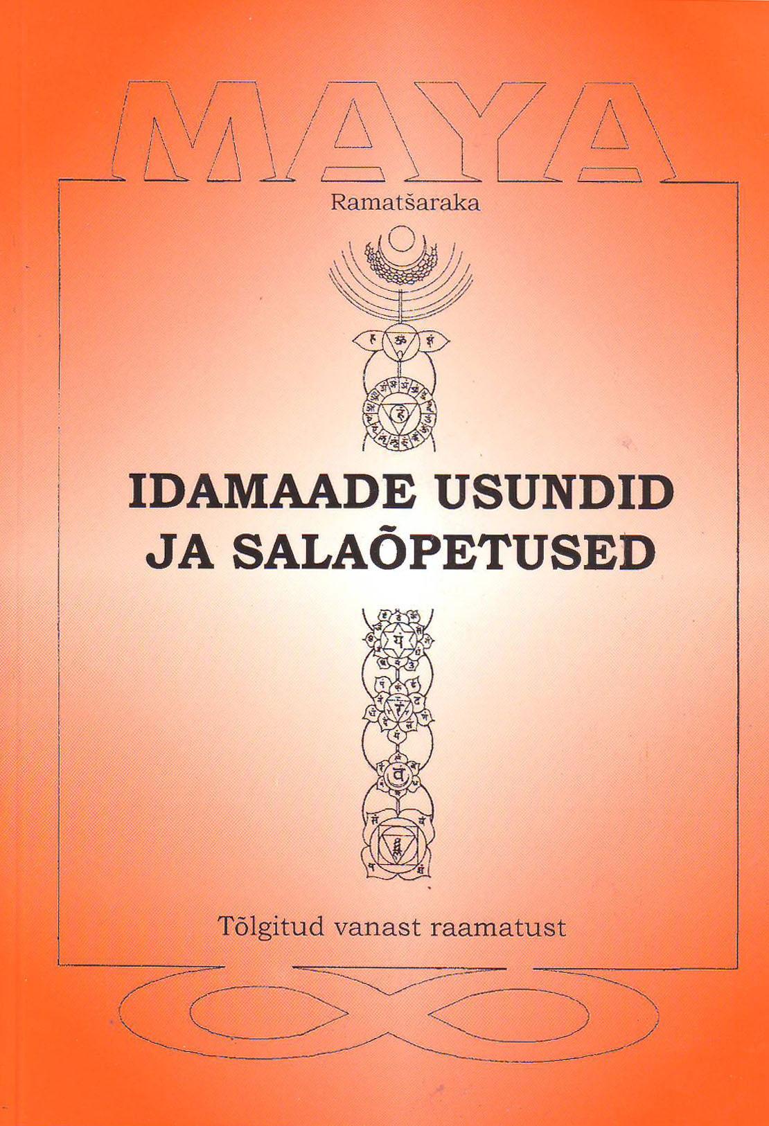 E-raamat: Idamaade usundid ja salaõpetused