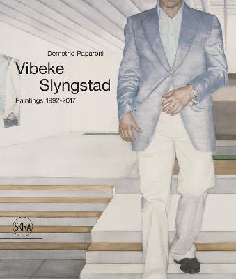 Vibeke Slyngstad: Paintings 1992-2017
