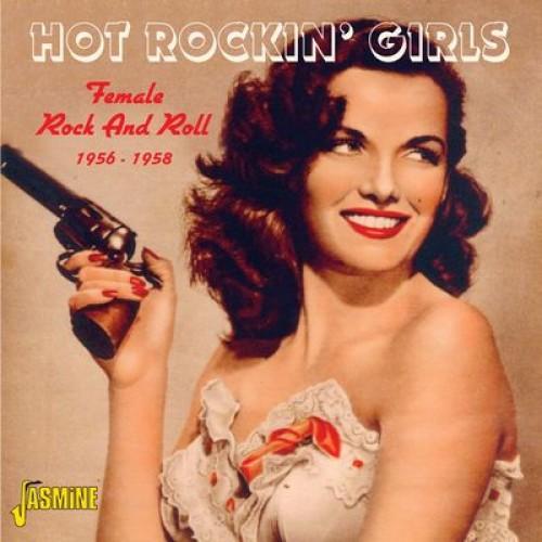 V/A - HOT ROCKIN' GIRLS: FEMALE ROCK'N'ROLL 1956-58 CD
