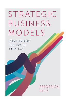 Strategic Business Models