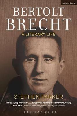 Bertolt Brecht: A Literary Life