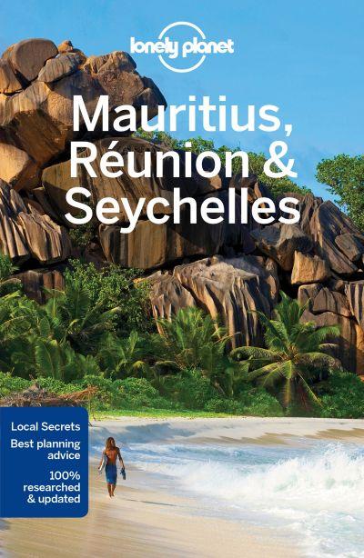 Lonely Planet: Mauritius, Reunion and Seychelles