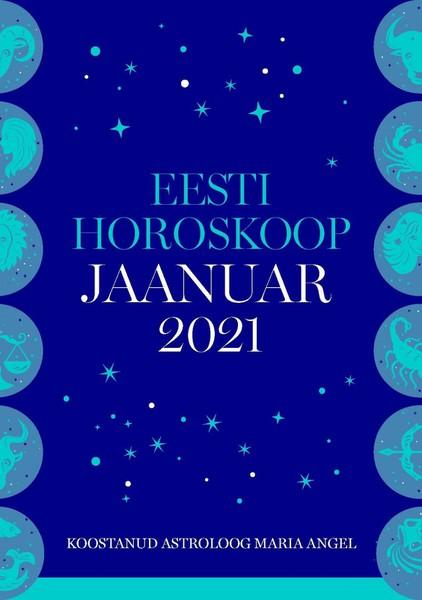 E-raamat: Eesti kuuhoroskoop. Jaanuar 2021