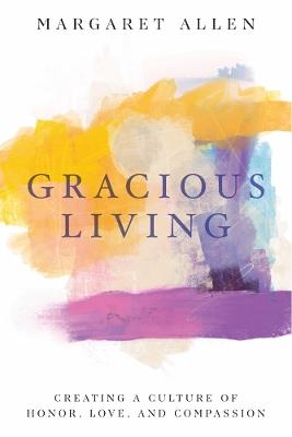 Gracious Living
