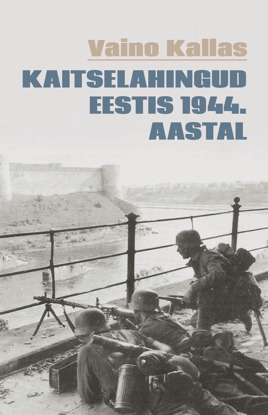 Kaitselahingud Eestis 1944. aastal