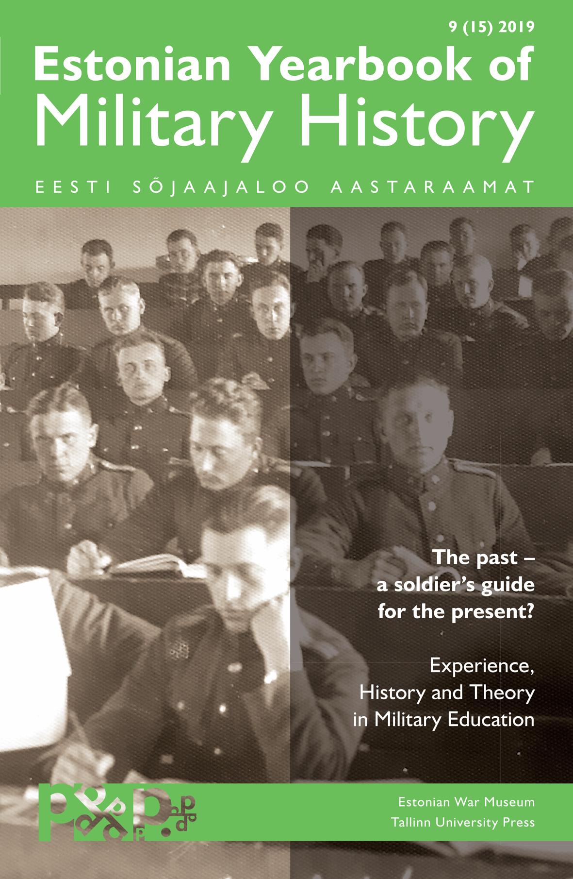 ESTONIAN YEARBOOK OF MILITARY HISTORY 9 (15) 2019