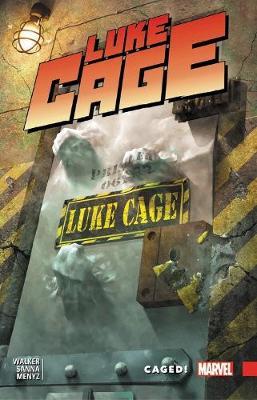 Luke Cage Vol. 2: Caged