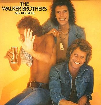 WALKER BROTHERS - NO REGRETS (1975) CD