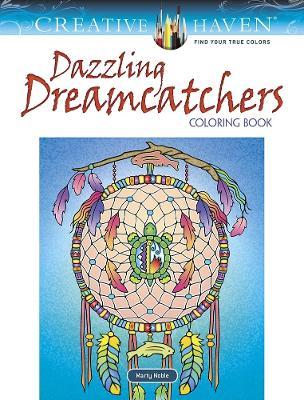 Creative Haven Dazzling Dreamcatchers Coloring Book