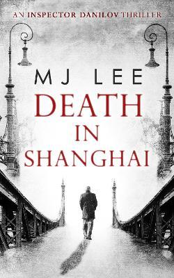 Death In Shanghai