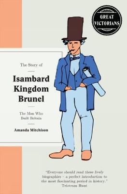 Story of Isambard Kingdom Brunel