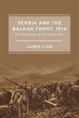 Serbia and the Balkan Front, 1914