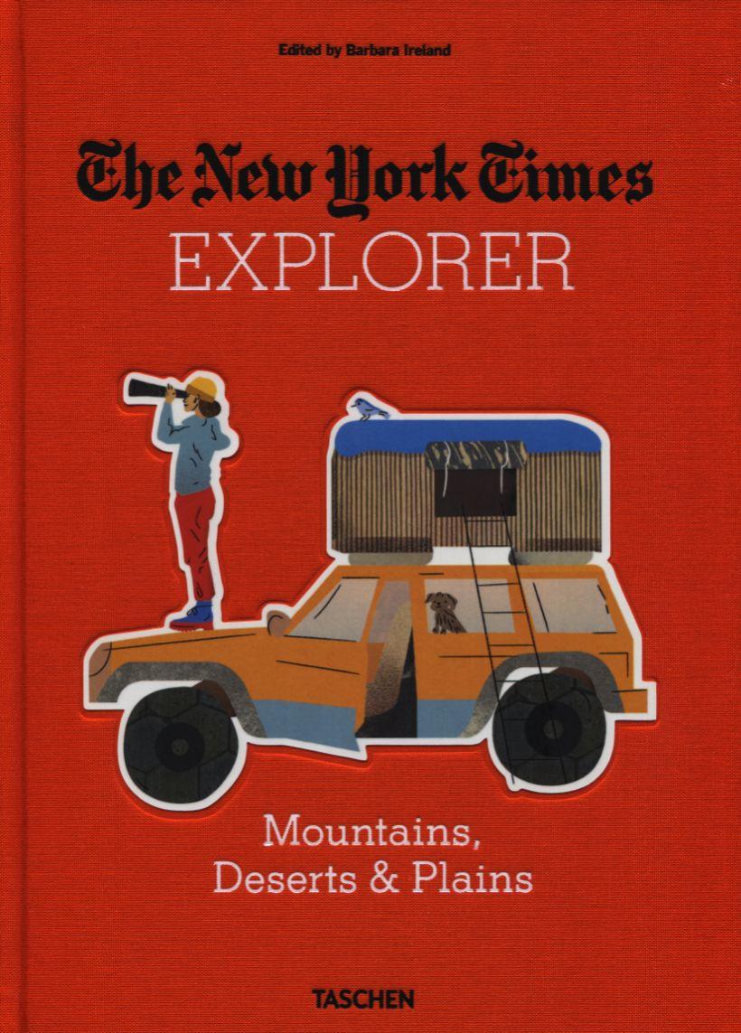 New York Times Explorer. Mountains, Deserts & Plains