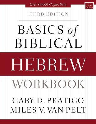 Basics of Biblical Hebrew Workbook
