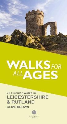 Walks for All Ages Leicestershire & Rutland