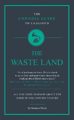 Connell Guide To T.S. Eliot's The Waste Land