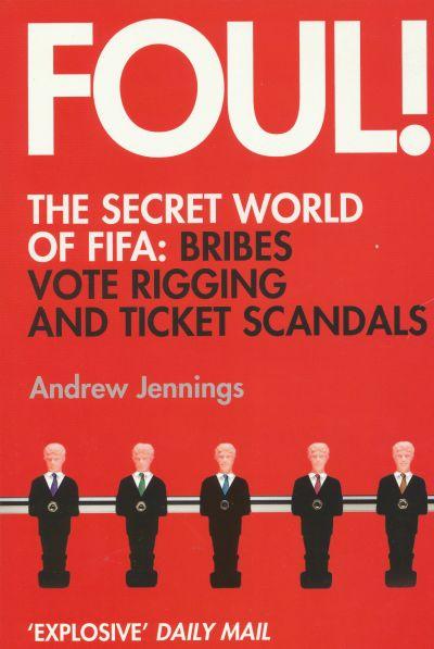 Foul! the Secret World of Fifa