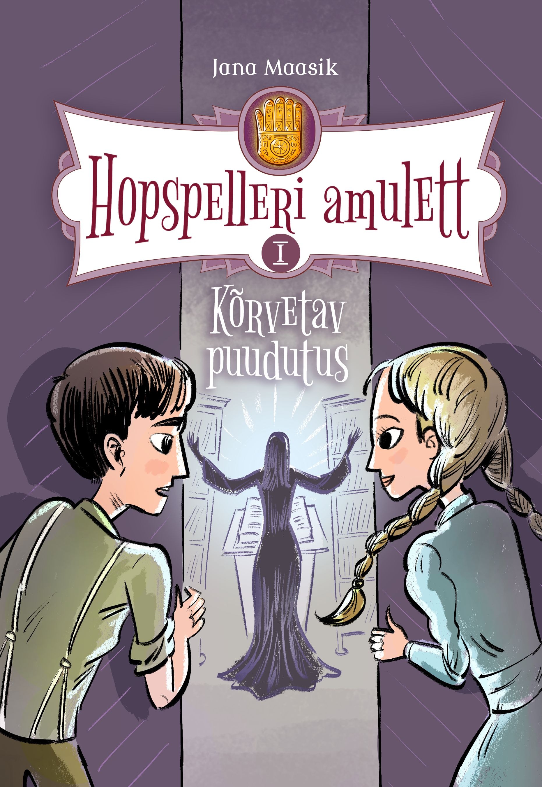 HOPSPELLERI AMULETT I. KÕRVETAV PUUDUTUS