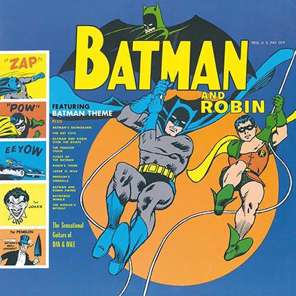Sensational Guitars of Dan & Dale - Batman and RobIN (2017) LP