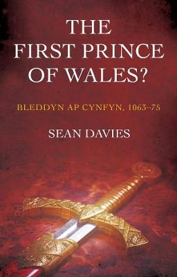 First Prince of Wales?