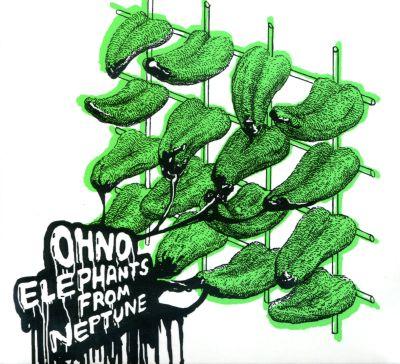 ELEPHANTS FROM NEPTUNE - OH NO (2016) CD