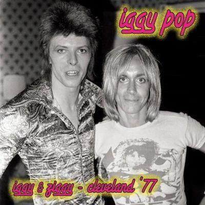 Iggy Pop - Iggy and Ziggy Cleveland 77 (1993) LP