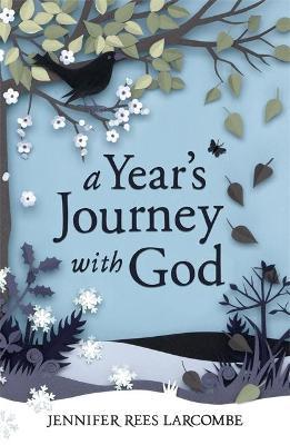 Year's Journey With God