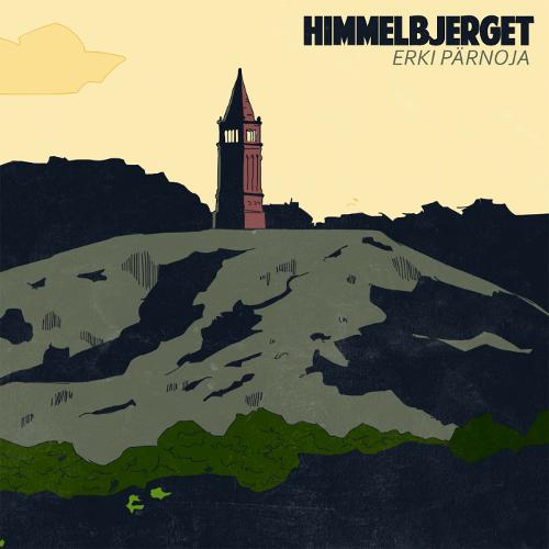 ERKI PÄRNOJA - HIMMELBJERGET EP (2015) CD