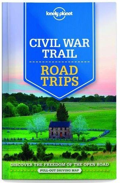 Lonely Planet: Civil War Trail