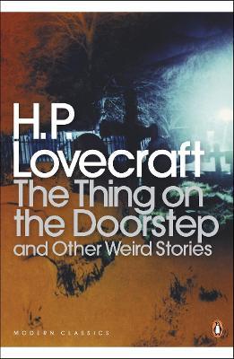 Thing on the Doorstep and Other Weird Stories