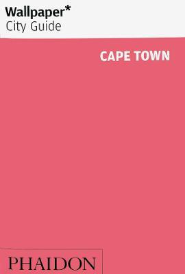 Wallpaper* City Guide Cape Town