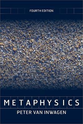 Metaphysics, 4th Edition