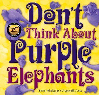 Don't Think About Purple Elephant