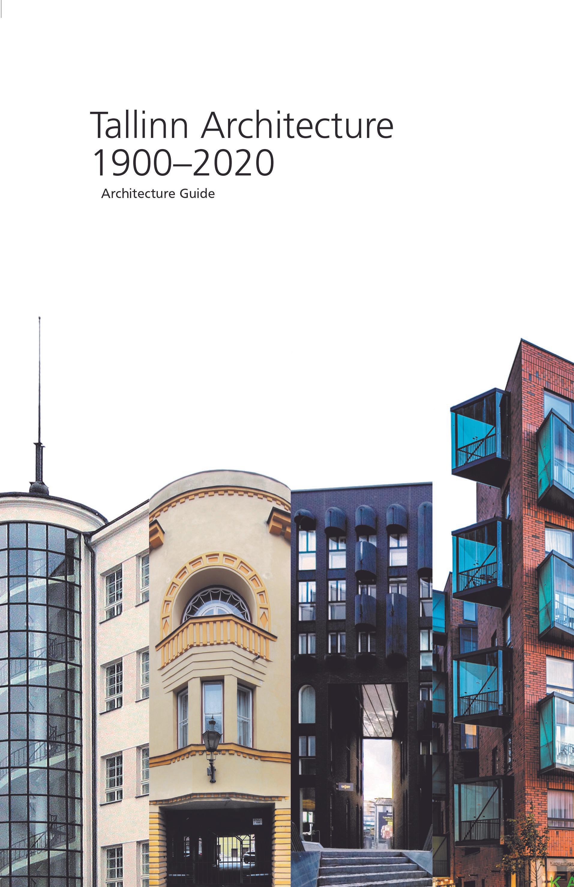 Tallinn Architecture Guide 1900-2020