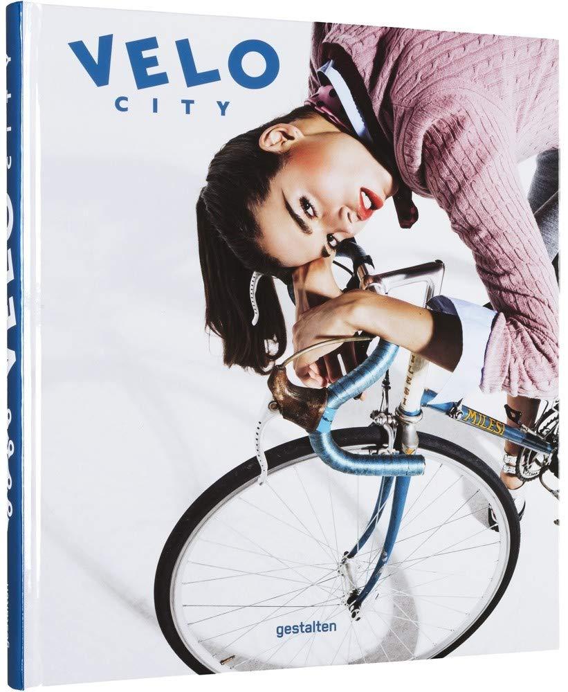 Velo City. Bicycle Culture and City Life