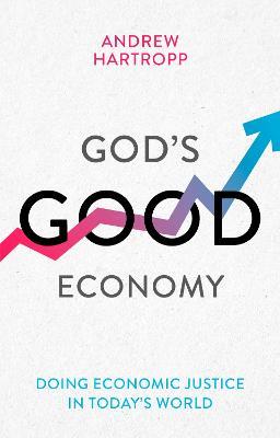 God's Good Economy