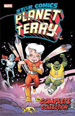 Star Comics: Planet Terry - The Complete Collection
