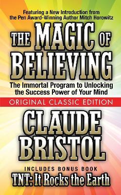 Magic of Believing  (Original Classic Edition)