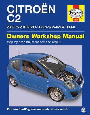 Citroen C2 Petrol & Diesel (03 - 10) Haynes Repair Manual