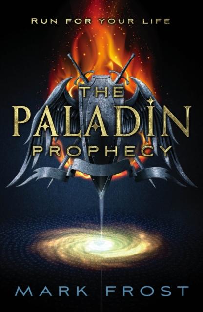 Paladin Prophecy: Book One